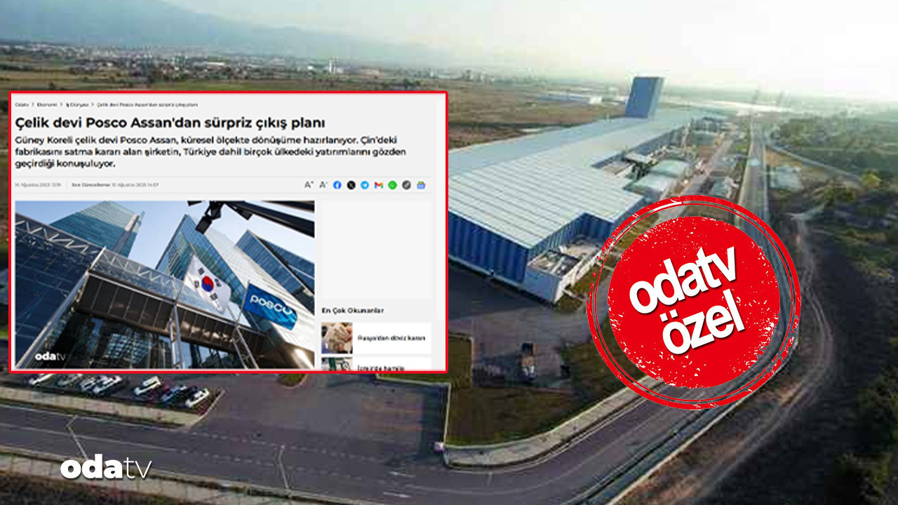 Koreliler, çelik devinin planını Odatv’den öğrendi